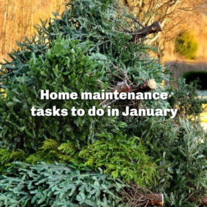 home maintenance tasks to do in January